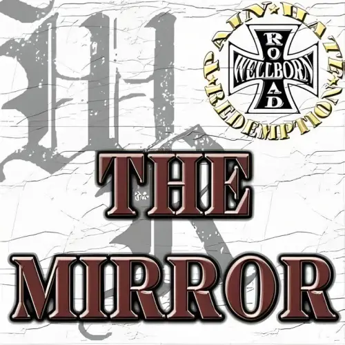 Wellborn Road : The Mirror